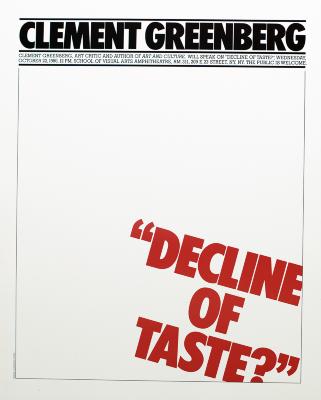 Posters depicts: "Decline of Taste" in red letters running off bottom right corner of poster