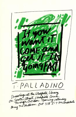 Announcements and invitations depicts: Green scribbled shape with a black square overlaid with the phrase "If you want it come and get it—It's going fast"