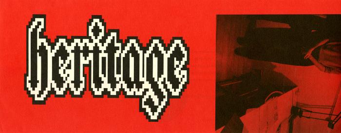 "heritage" in a pixelated olde english font next to a sideways photo of a person's legs next to a desk 