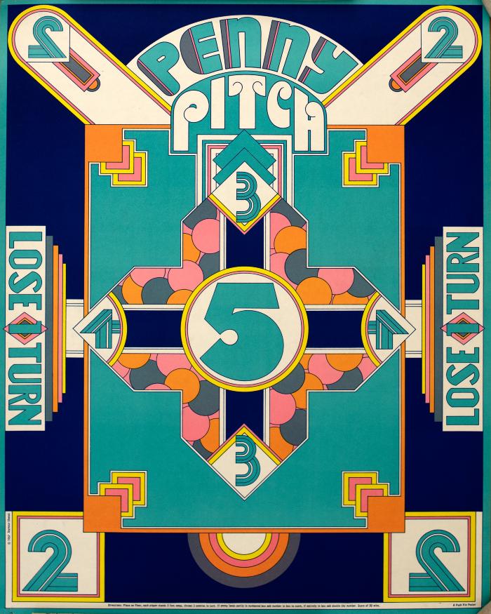 Posters depicts: A geometric, colorful board game like poster. Numbers 2-5 are spread across the poster, the phrase "Penny Pitch" is written across the top, "Lose 1 Turn" is on either side 