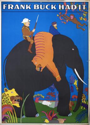 Posters depicts: Colorful illustration of two men riding an elephant, one dressed as a hunter, the other wearing a robe and hat. A tiger is tied up and draped over the elephant, other animals around them look scared
