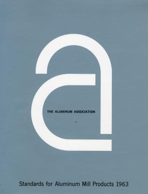Logos and identities, Graphic Standards Manuals depicts: A large lower case white "A" is on a blue background, inside the "A" it says "The Aluminum Association" 