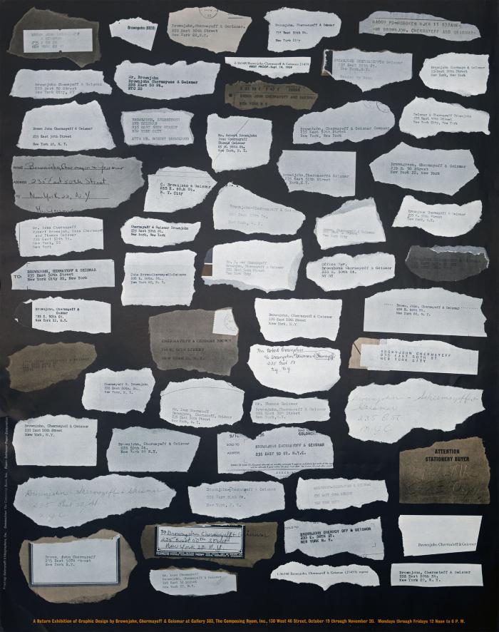 Posters depicts: Various address labels roughly torn from envelopes, each addressed to a different misspelling of Brownjohn, Chermayeff & Geismar