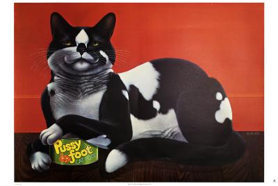Posters depicts: Black and white cat with a can of cat food that says "Pussy Foot Cat Food" under its paw.