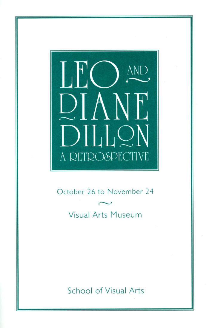 Programs depicts: Cover of brochure with title, dates, and location for Leo and Diane Dillon: A Retrospective